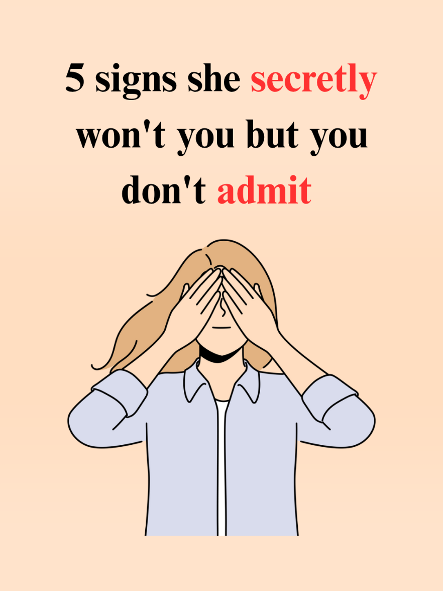 signs she secretly won't you but don't admit 🥹🥰 #secretlove #signs #creatorsearchinsights #pschology #mindsetshift #quotes #foryou 