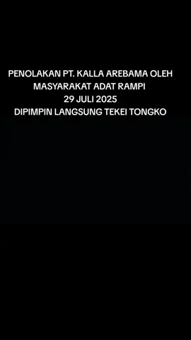 Masyarakat Adat Rampi Demo Tolak PT. Kalla Arebama 