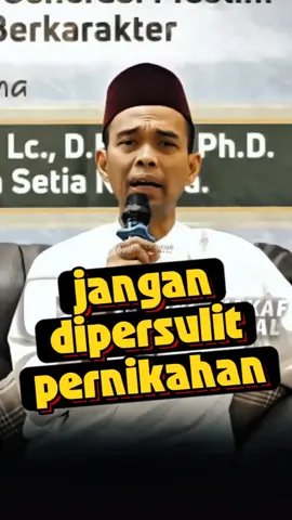 nikah sebenarnya nggak sulit #ustadzabdulsomad #dakwah #ceramah #foryou #selfreminder #motivation #nasehatislami #nikah #mudah #storytime #fyp #bismillah #hijrah 