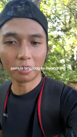 ada yg bilang katanya bagus buat pemula, woylahh mana ada😹😹 #muncak #ngecamp #burangrang #burangrang2050mdpl #foryoupage #foryou #fyp 