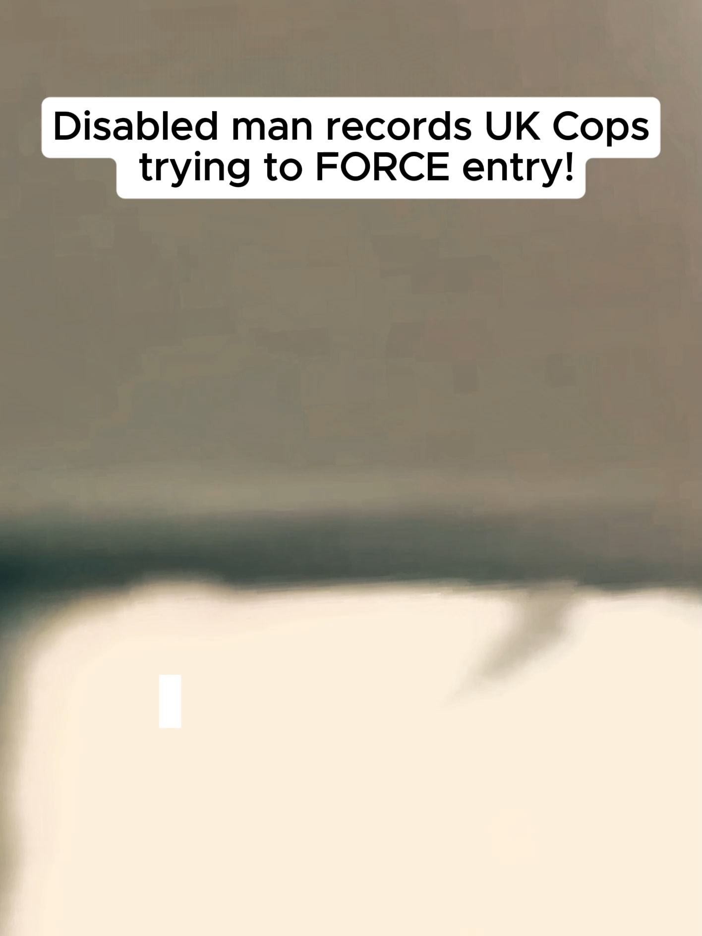 Disabled man records UK Cops trying to FORCE entry#audit #audituk #cops