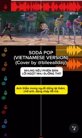 👉 SODA POP 👈 (Vietnamese version) #kpopdemonhunters #sajaboys | Cover by me | Mọi người muốn một câu chuyện ngọt ngào hơn thì chiều theo ý mọi người luôn :3 | Ước gì giọng mình cũng ngọt ngào thì hay biết mấy :(( #sodapop #cover #vietnamese #bandlab #bandlabartist🔥 #trending #fyp 