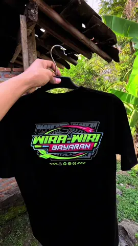 Kaos wira wiri bayaran👆🏻 #wirawiribayaran 