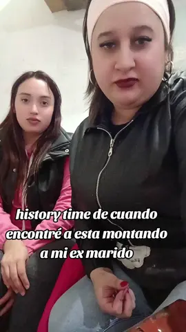 history time de cuando encontré a esta montando a mi ex marido #traidora #ex #marido #infiel #chisme 