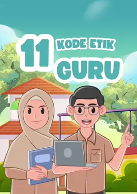 11 Kode Etik Guru 😇