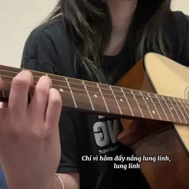 #nanglunglinh #nguyenthuong #guitar #cover #fyp 