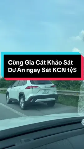 🤫Xụt.... Cùng GIA CÁT DỰ BĐS Khảo sát Dự án ngay sát khu công nghiệp tỷ tỷ đô ở Bắc Ninh ace nhé. #tiktok #hottrend #xuhuong #bds #giacatdubds #bđsbacninh #duan 
