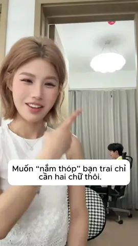Bí quyết để nắm thóp bạn trai #couple 