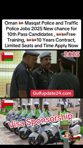 Oman 🇴🇲 Masqat Police and Traffic Police Jobs 2025 New chance for 10th Pass Candidates , 🇴🇲🇴🇲Free Training, 🇴🇲🇴🇲10 Years Contract, Limited Seats and Time Apply Now 2025#omanvisa #jobseeker #oman #gatargulf #🇴🇲omani #viral #grow #video #trendingvideo #account #muscat #🇴🇲#foryoupage #omani #trending #fyp #fyyyyyyyyyyyyyy #onthisday #foryou #tiktokviral