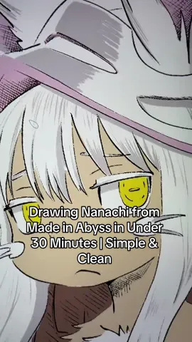RoughStyle: Nanachi Level: Simple Time: 30 Minutes #madeinabyss #madeinabyssseason2  #nanachifanart #animefanart #nanachi #clipstudiopaint #animeart #animeartist #fyfyfy  #digitalart