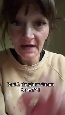 What do you guys think about the dad and daughter dream team? #dadanddaughterdreamteam  