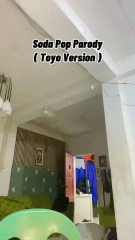 Soda Pop Parody (Toyo Version) #parodyking #sodapop #parody #bicolano 