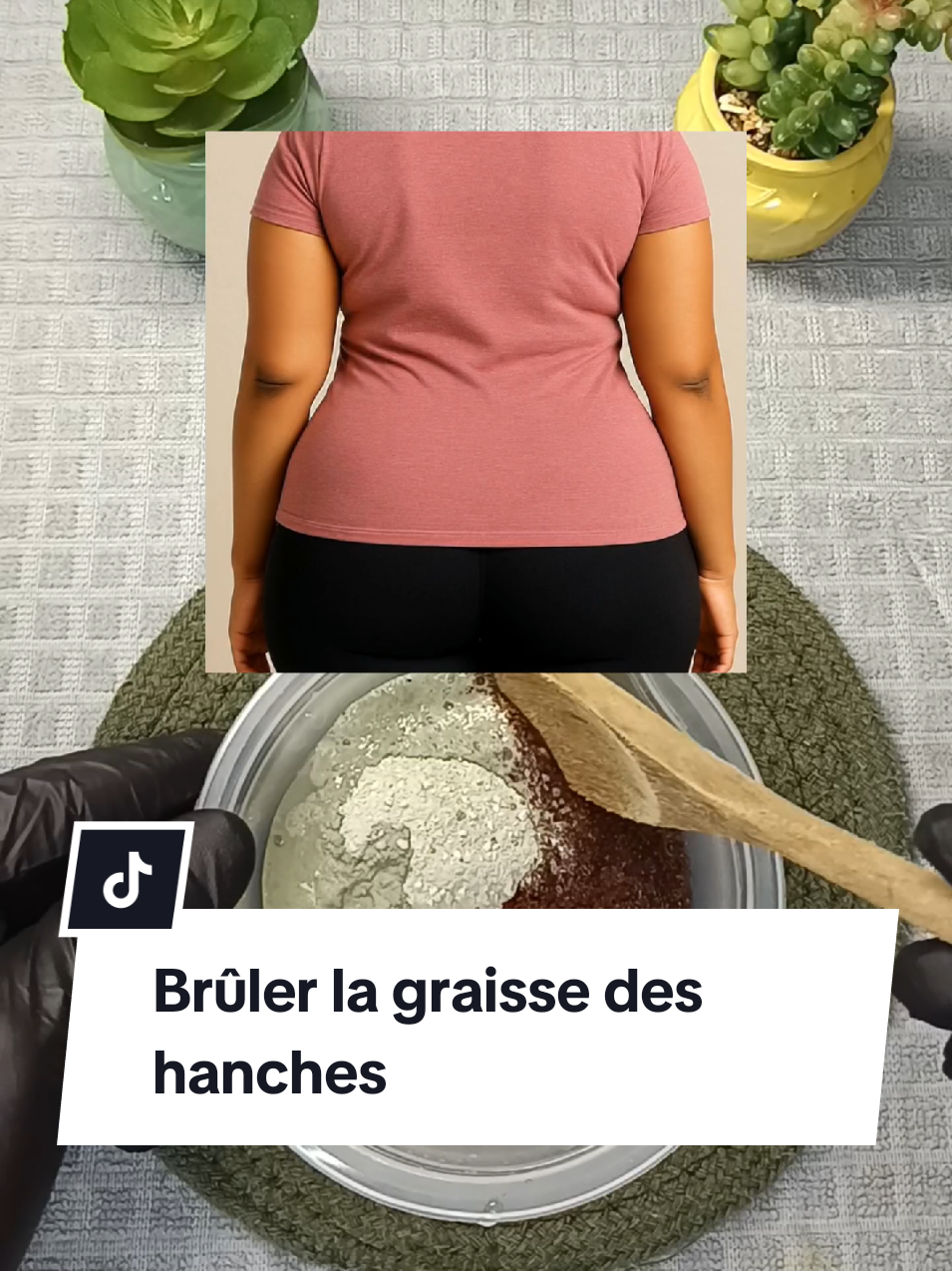 Brûler la graisse des hanches 