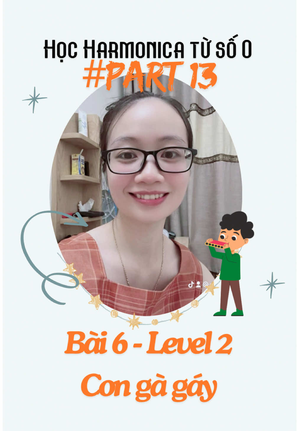 Phần 13: Bài 6- level 2- Con gà gáy #harmonica 