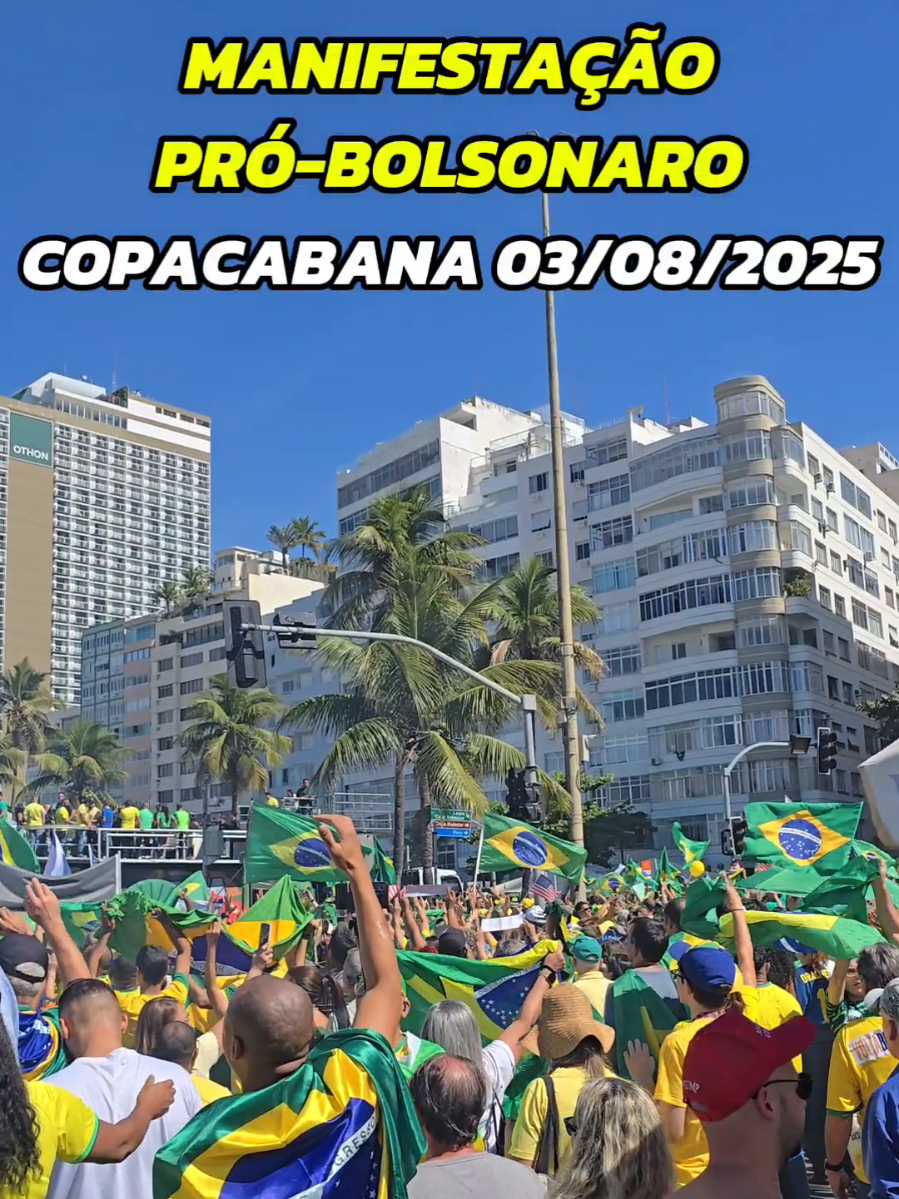 Domingo, 03/08/2025 12:04 ☀️ 26°C Manifestação Pró-Bolsonaro hoje, domingo, na A. Atlântica - Copacabana - Rio de Janeiro, em frente ao Othon Palace Hotel, próximo ao Posto 4. A pauta da mobilização inclui o impeachment do ministro Alexandre de Moraes, do Supremo Tribunal Federal (STF), conforme informado no site Metrópoles. #noticias #manifestacao #riodejaneiro #bolsonaro #lula 