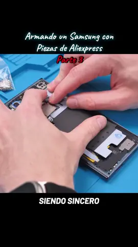 Armando un Samsung con piezas de Aliexpress - Parte 3 #fyp #viral #samsung 