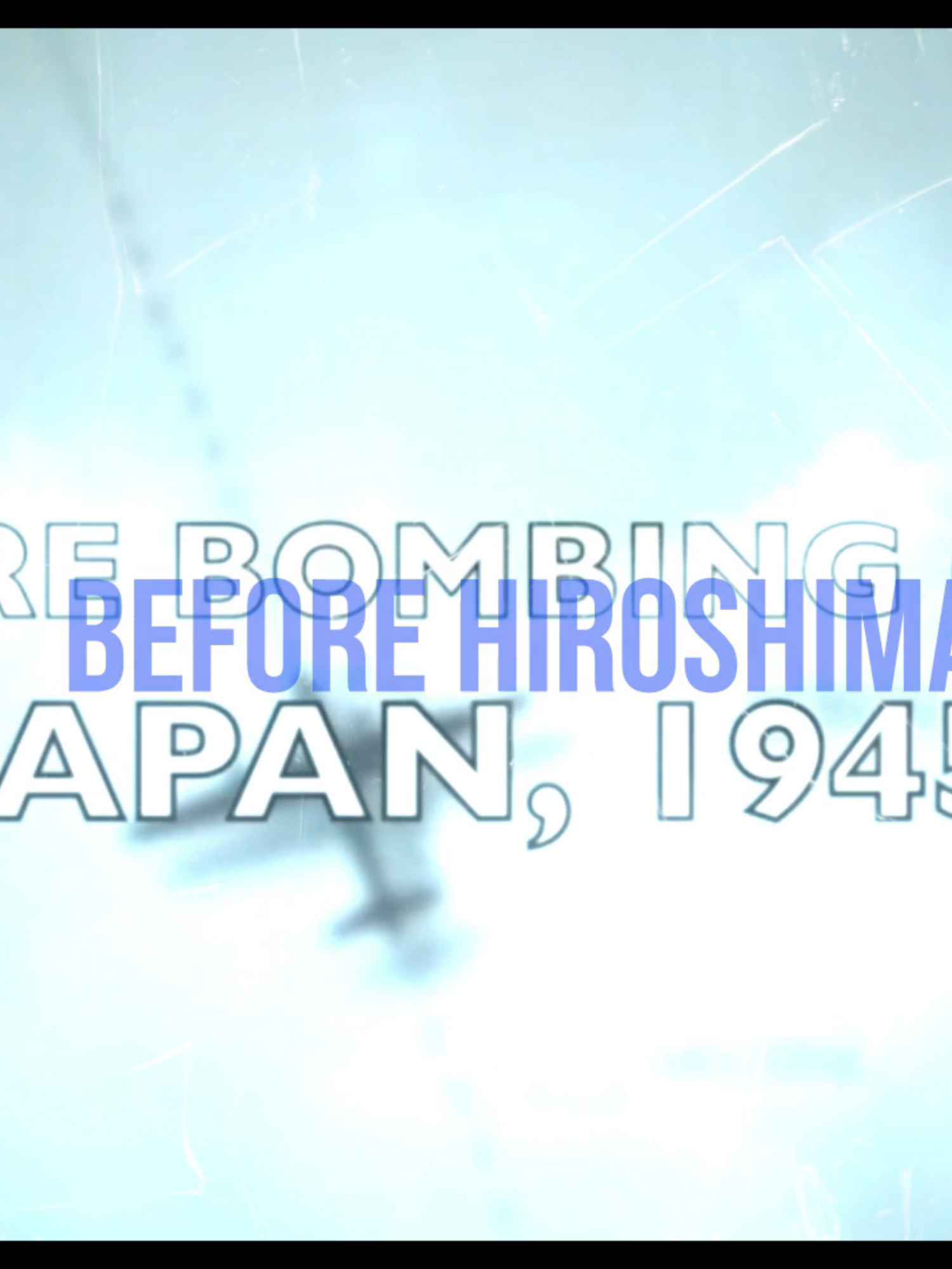 Before Hiroshima, Rain Bomb in Tokyo 1945, After That history change #fyp