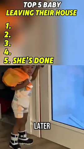 Top 5 baby leaving their house | #funny#cute#babiesoftiktok#kidsoftiktok#laugh#viral#fyp 