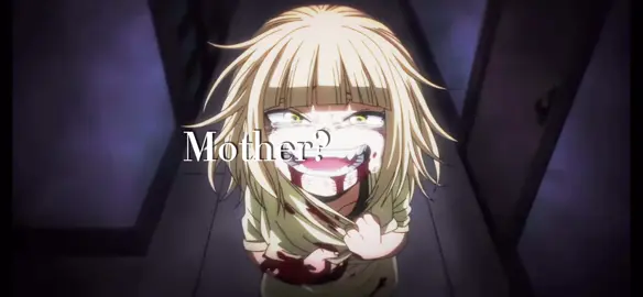 Sorry I haven’t posted in a while ive been doing stuff#Mha #togahimiko #edits #himikotoga #capcut #angst 