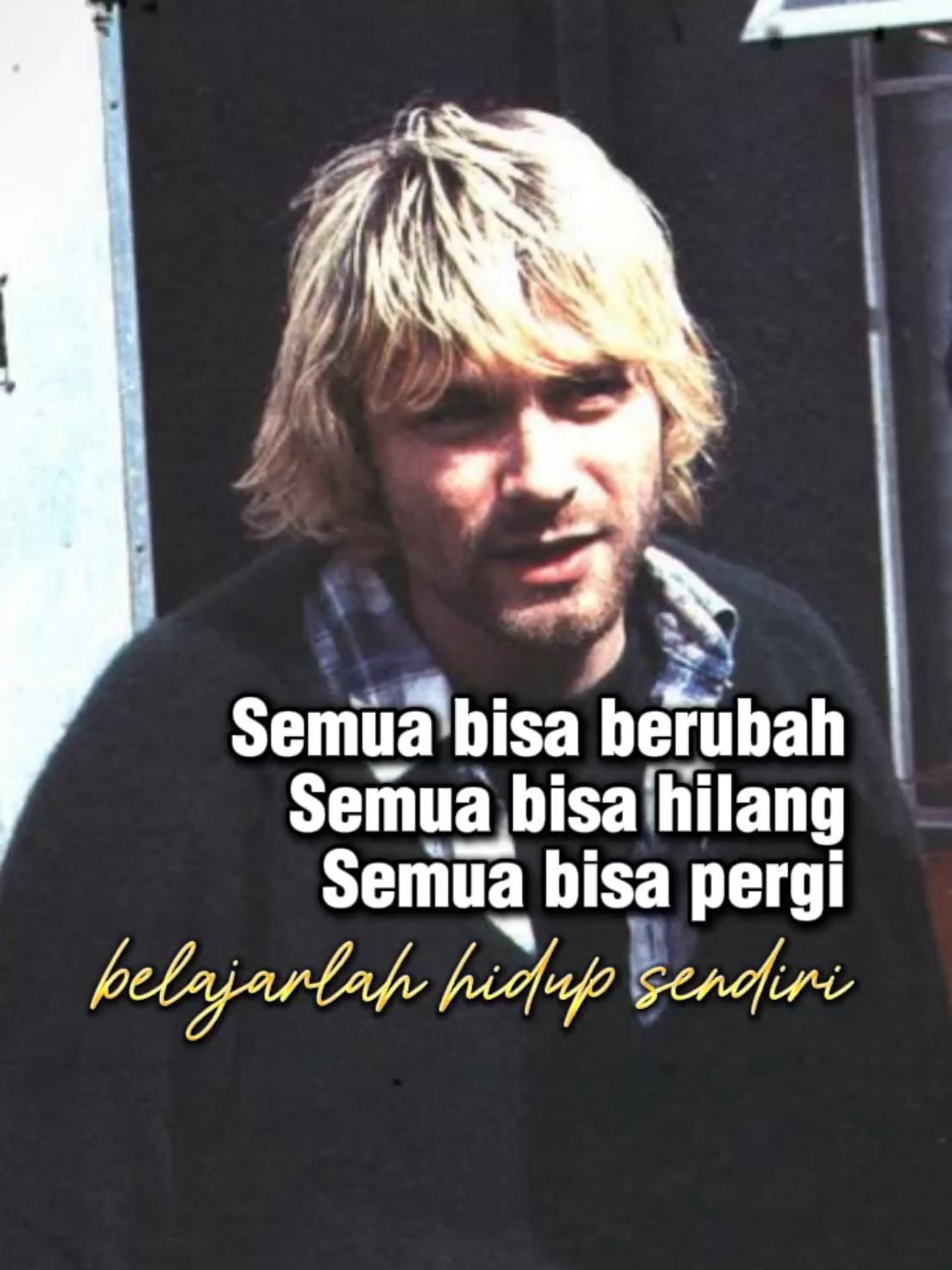 @musik_makin_asyik #CapCut #quotes #storywa #modalkontendoang #nirvana #kurtcobain 