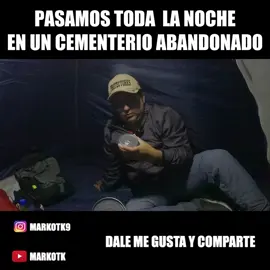 Ingresamos a un Extraño Cementerio Oculto en una cueva - Parte 5 - #exploracion #markotk #tendencia #vlog #video #videovlog #foryou #fyp #now #cementerio #24horas #pasamoslanoche #viral #viraltiktok #tiktokindia #tiktokperu #urbex #miedo