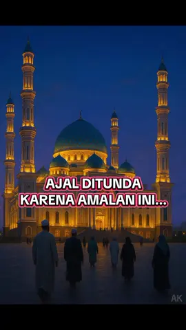 AJAL DITUNDA KARENA AMALAN INI. #ajal #amalan #nabiibrahim 