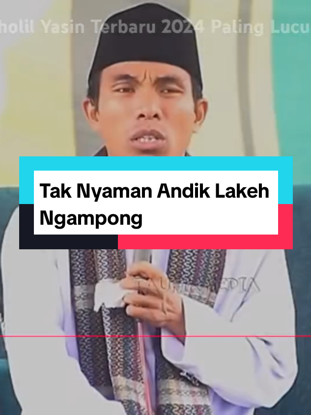 Tak Nyaman Andik Lakeh Ngampong..  #ceramahviral #ceramah #khkholilyasin #ceramahmadura 