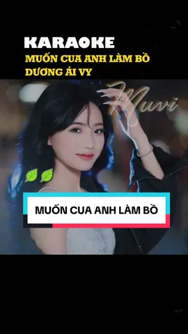 MUỐN CUA ANH LÀM BỒ KARAOKE #muvikaraoke25 #namviet #muoncuaanhlambo #muoncuaanhlambokaraoke 