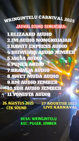 maaf jadwal berubah sedikit bolo🙏 #karnavalwringintelu #jemberhoreg #karnaval #ceksoundsistem #ceksoundhoreg #soundhoregjatim #karnavalsoundsystem #horegmania_official #horegggg #pemburuhoreg #soundsystem #karnavaljember 
