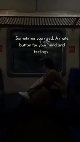 sometime you need a mute button for your mind and feeling 😔#follow #share #growmyaccount✅ #viralvideo #like #foryoupage❤️❤️ #trending 
