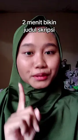 yang belum dapet judul skripsi sini merapat. cara ini ngebantu banget buat bikin judul skripsi dengan gampang, tapi isinya tetep ada dagingnya #judulskripsi #skripsi 