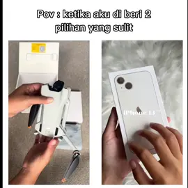 ip 13 or mini 3?? 🤔 #nabungbuattahundepan #djimini3#iphone13#capcut #foryoupage #fyp #foryou 