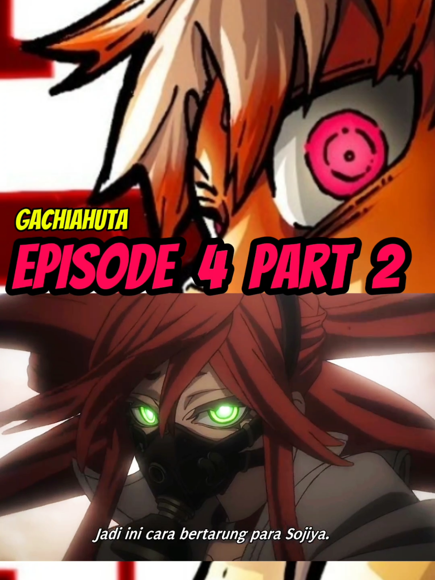 Lanjut Part 2 #gachiahuta #animefyp #newanime #animetrend 