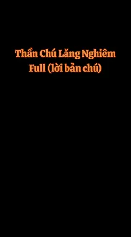 Thần Chú Lăng Nghiêm Full (lời bản chú) 👉 Link video: https://youtu.be/8whhcMuT_V8?si=cr9gqVpznR1q-L7v #phật_tử_nhuận_niệm #ô_cửa_phật_pháp #thần_chú_lăng_nghiêm #thần_chú_lăng_nghiêm_tiếng_việt #chú_lăng_nghiêm #thần_chú_lăng_nghiêm_tiếng_việt 