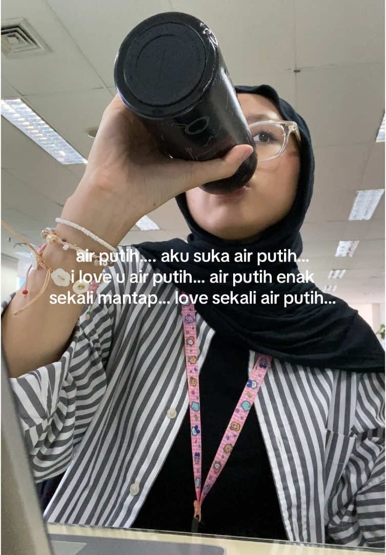 JANGAN LUPA MINUM AIR PUTIH 🫶🏻