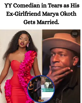 YY Comedian in Tears as His Ex-Girlfriend Marya Okoth Gets Married in a flamboyant traditional wedding in Ugenya,Siaya County.