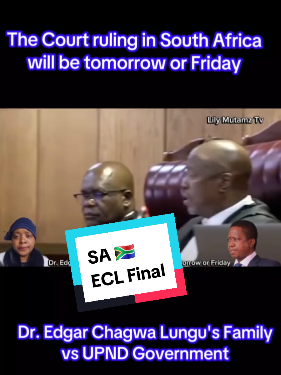 Dr Edgar Chagwa Lungu's Family will have an answer tomorrow or  Friay 