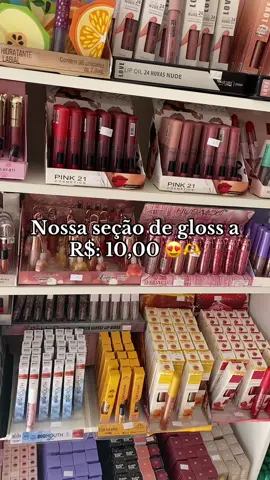 Tá na hora de renovar os gloss mulherrr  🤩#lojademaquiagem #lojademake #lojade10 #lojade10reais 