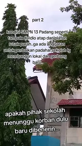 warga yg berada disekitar seringkali memberi tau pihak sekolah tp tdk ada tindakan lebih lanjut #fypシ゚viral 
