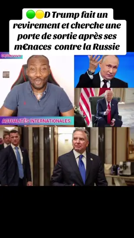 🟢🟡D Trump fait un revirement et cherche une porte de sortie après ses m€naces  contre la Russie 📑04/08/2025#actualité #infotiktok #info #usa #russie 