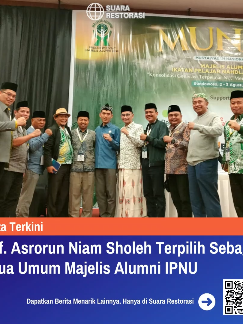 Prof. Asrorun Niam Sholeh Terpilih Sebagai Ketua Umum Majelis Alumni IPNU Prof Asrorun Niam Sholeh terpilih sebagai Ketua Umum Majelis Alumni IPNU (Ikatan Pelajar Nahdlatul Ulama) dalam Sidang Pleno Musyawarah Nasional (Munas) Alumni IPNU yang diselenggarakan di Bondowoso, Ahad (2/8/2025).