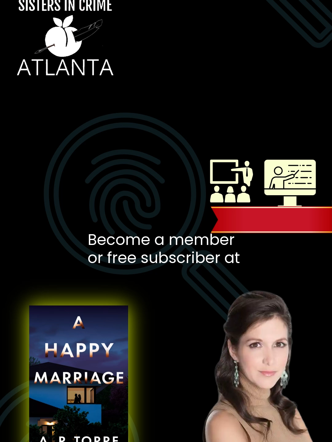 Writers: Log on and join us! | SistersInCrimeAtlanta.com | @alessandra_torre | #AuthorLife