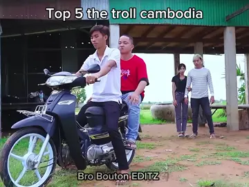 Top 5 the troll🗿#thetrollcambodia#edit#កំប្លែង#fyp#viral#memes#khmer#khmertiktok🇰🇭