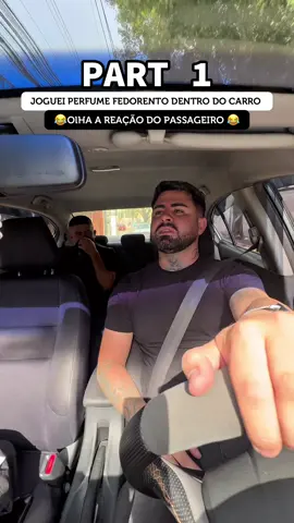 Joguei perfume fedorento dentro do carro olha a reação do passageiro 