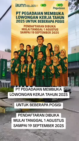 PT PENGADAIAN MEMBUKA LOWONGAN KERJA TAHUN 2025 PT Pegadaian membuka lowongan kerja 2025 untuk lulusan SMA/SMK/D3 S1 Siap ditempatkan di daerah masing2 Untuk Pria dan Wanita Batas Usia: 18-45 thun Gaji 5.500.000. S/D 15.700.000 Posisi yang dibutuhkan: Staf Administrasi Petugas Admin Mikro Pengelola Admin Mikro Account Officer Kepala Seksi Konsultan DLL Fasilitas: Gaji UMR, Bpjs, Seragam, Uang Makan, Uang Bensin DLL UNTUK LINK PENDAFTARAN ADA DI BIO #pegadaian #ptpegadaian #bumn #bumnuntukindonesia #lowongankerja2025 #lokerindonesia #infoloker