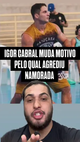 Igor Cabral, o valentão ou bombado do elevador, revelou um novo motivo pelo qual teria agredido sua namorada Juliana com 61 golpes no rosto.