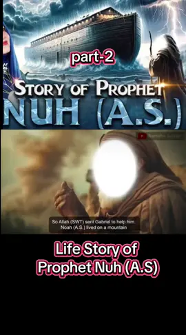 Life Story of Prophet Nuh (A.S) .  #NUH #stories #hazrat #islam #videoviral #comments #history #viral #like #foryou #islamic #online 