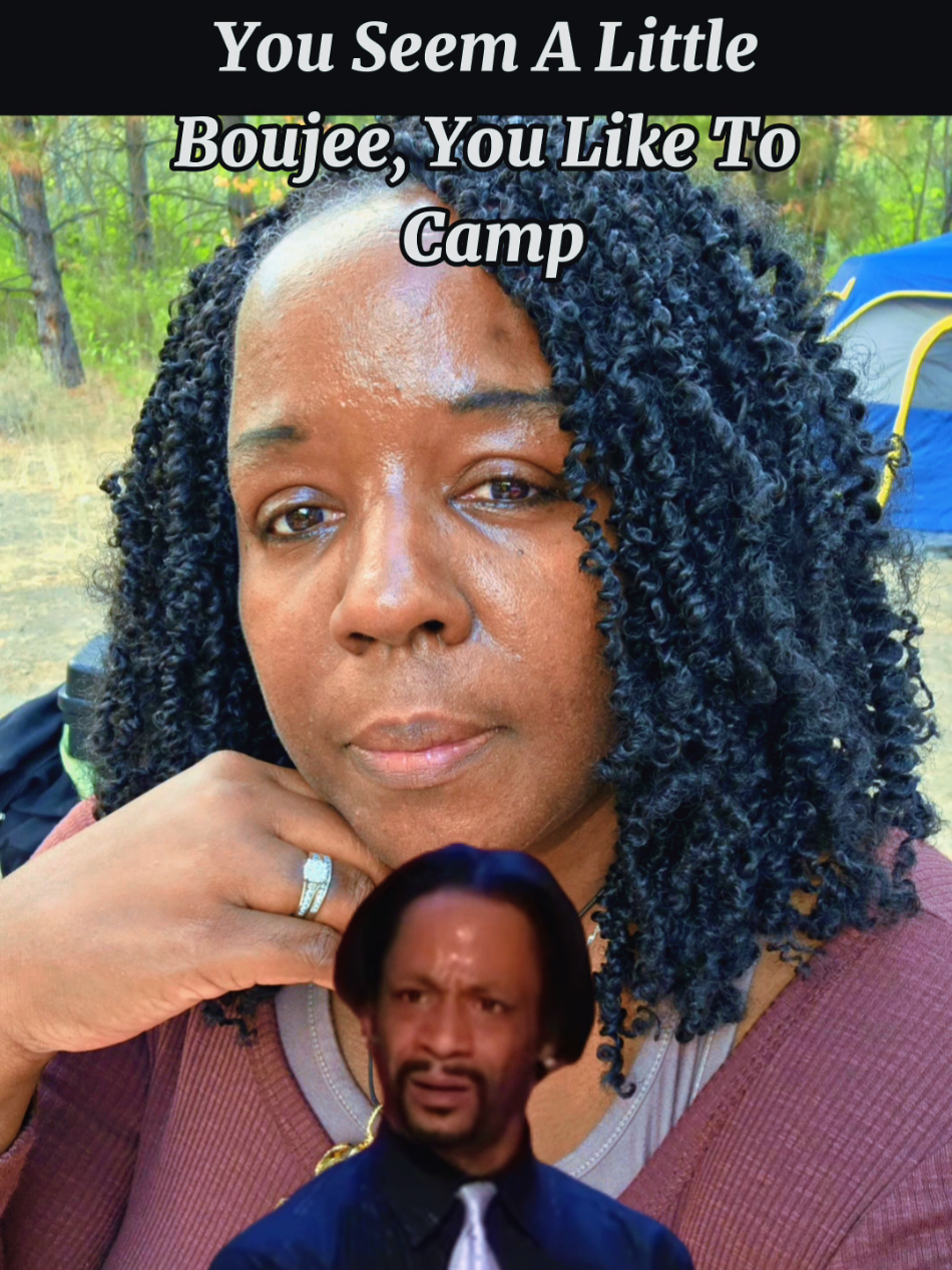 When They Think You Boujee; But You Love Camping! #campinglife #forest #CapCut 