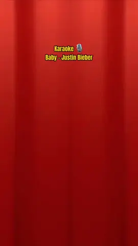 Baby - Karaoke 🎤 || #singing #sing #karaoke #lyric #foryoupage #karaoketiktok #fyp #fy #baby #justinbieber 