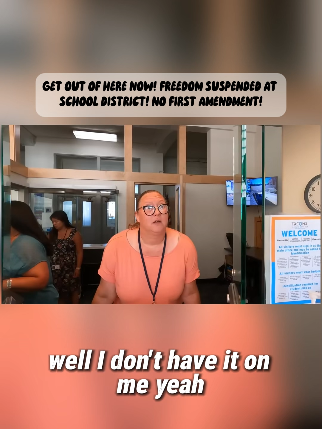 GET OUT OF HERE NOW! FREEDOM SUSPENDED AT SCHOOL DISTRICT! NO FIRST AMENDMENT! #AUDIT #POLICE